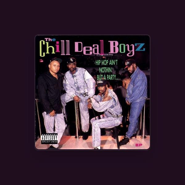 The Chill Deal Boyz