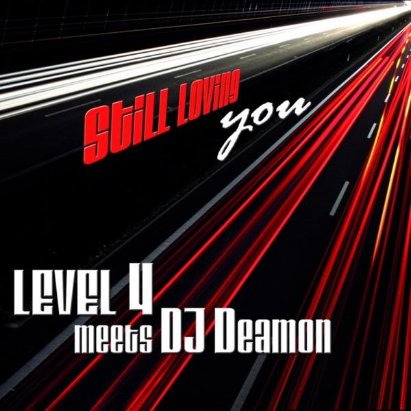 Still Loving You (DJ Deamon Extended)