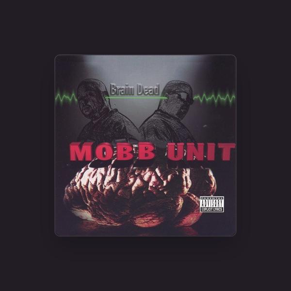 Mobb Unit