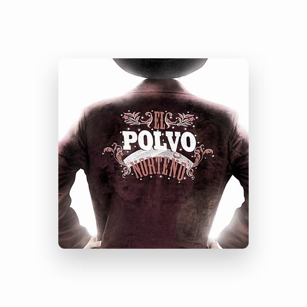 El Polvo Norteño