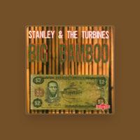 Stanley and The Turbines