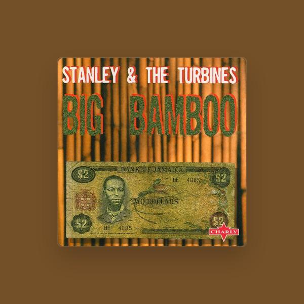 Stanley and The Turbines