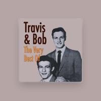 Travis & Bob