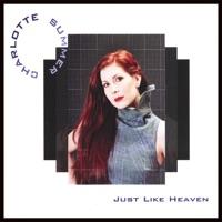 Just Like Heaven (Valhalla Extended Club Mix)