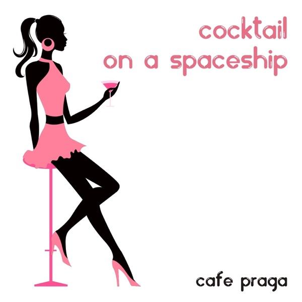 Cocktail On a Spaceship (Chill Out Version)