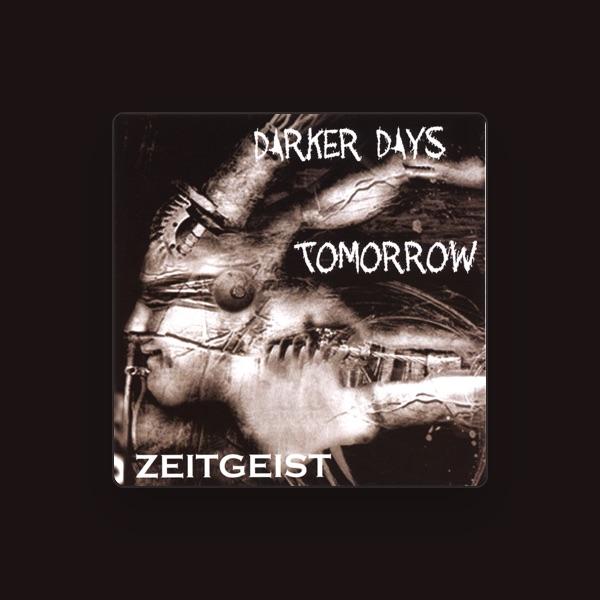 Darker Days Tomorrow