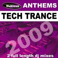Tech Trance Anthems (Continuous DJ Mix 2)
