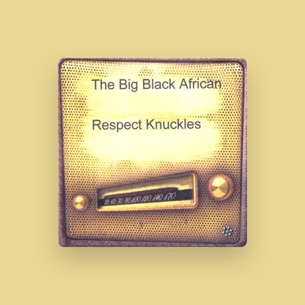 The Big Black African