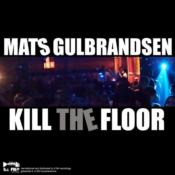 Kill the Floor
