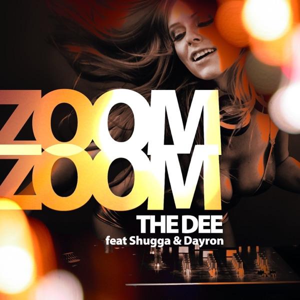 Zoom Zoom (feat. Shugga & Dayron) [Extended VF]