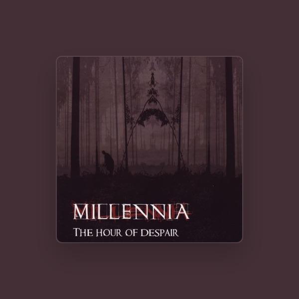 Millennia