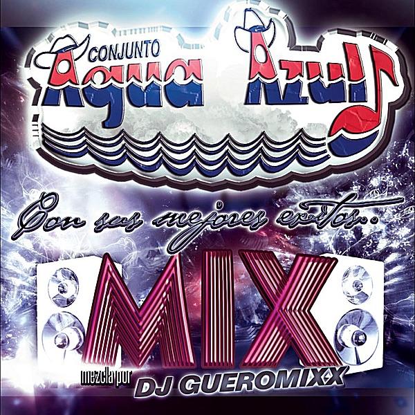 Megamixx (feat. DJ Gueromixx)