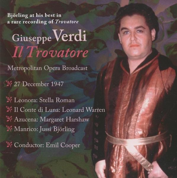 Il trovatore: Act IV: Che! … non m'inganna (Manrico, Leonora, Azucena)