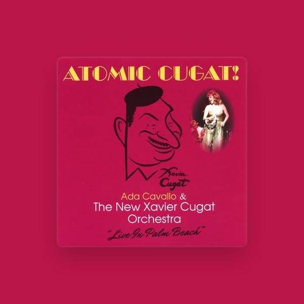 Ada Cavallo & The New Xavier Cugat Orchestra