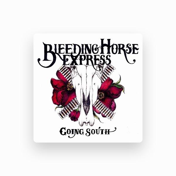 Bleeding Horse Express
