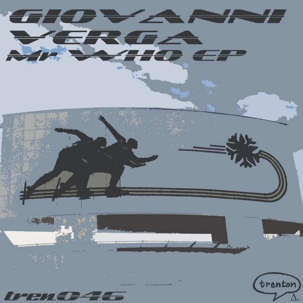 Mr Who (Original Mix)