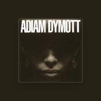 Adiam Dymott