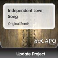 Independent Love Song (Original Remix)