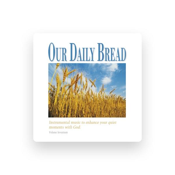 Our Daily Bread