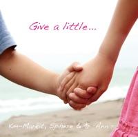 Give a Little…
