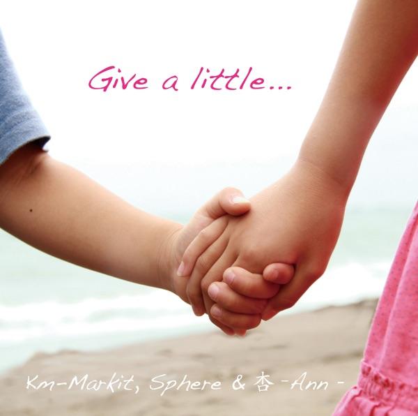 Give a Little…