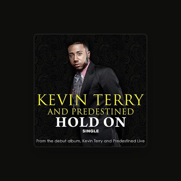 Kevin Terry and Predestined