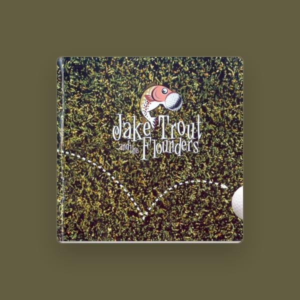 Jake Trout and the Flounders
