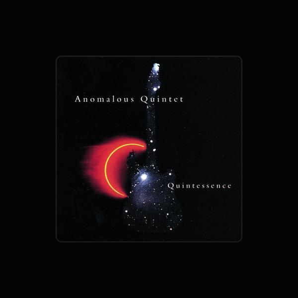 Anomalous Quintet