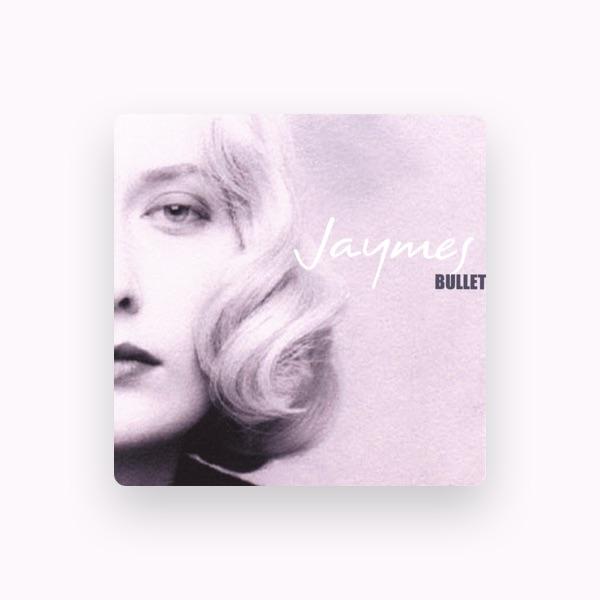 Jaymes Bullet
