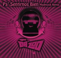 Pa' Sentirnos Bien (Madmusik Remix)