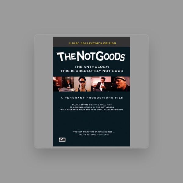 The Not Goods