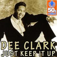 Just Keep It Up (Digitally Remastered)