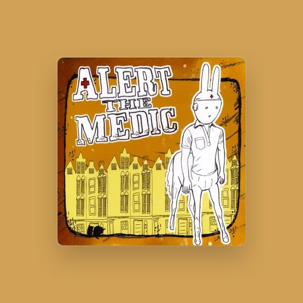 Alert the Medic