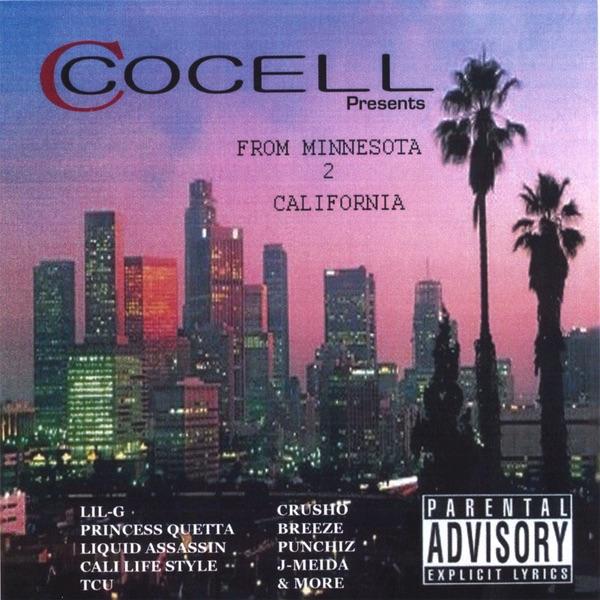 Cali Life Style Feat. Cocell - Act a Fool