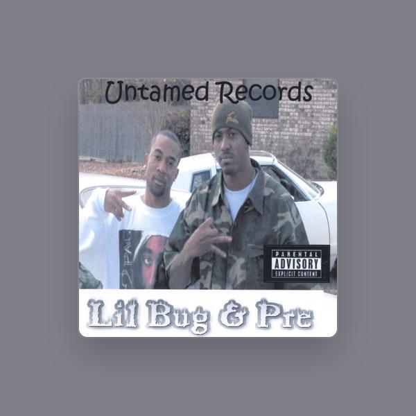 lil bug & pre