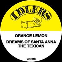 Dreams of Santa Anna