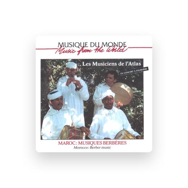 Les musiciens de l'Atlas