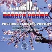 I'm Standing Up With Barack Obama