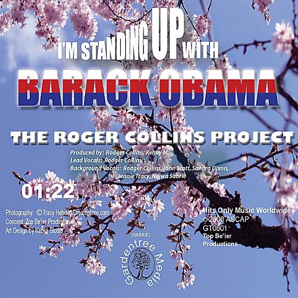 I'm Standing Up With Barack Obama