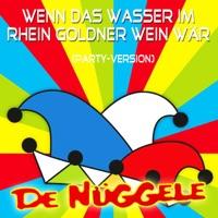 Wenn das Wasser im Rhein gold'ner Wein wär (Live Version)