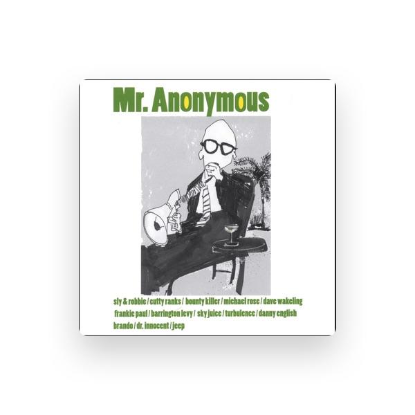 Mr. Anonymous
