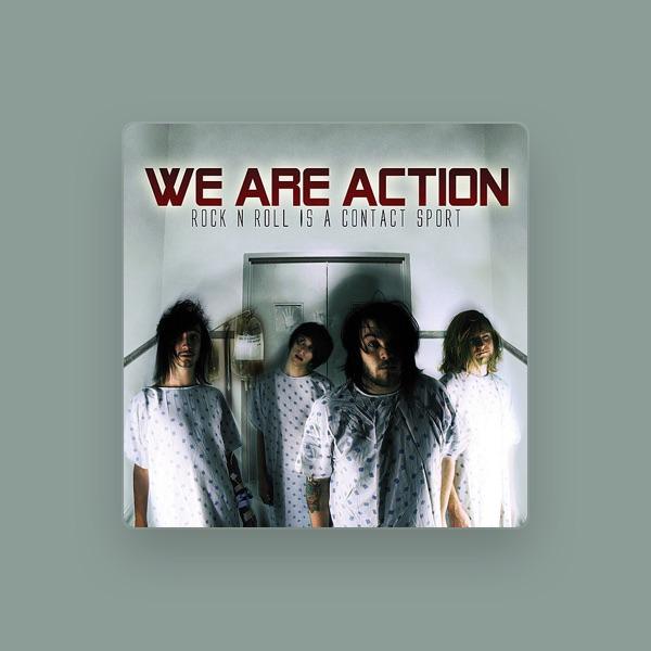 We Are Action
