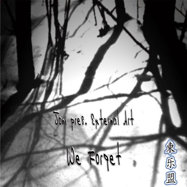 We Forget (Radio Edit)