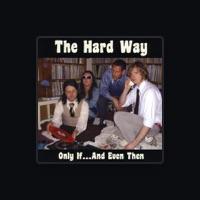 The Hard Way