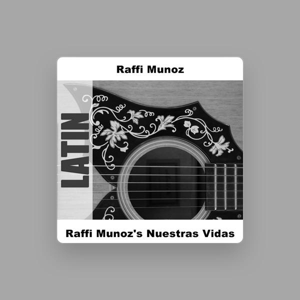 Raffi Munoz
