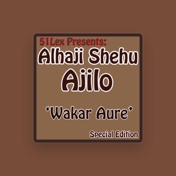 Alhaji Shehu Ajilo