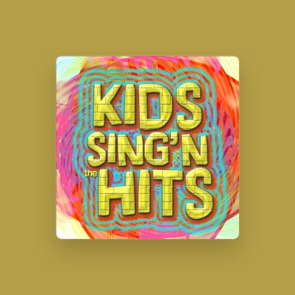 Kids Sing'n The Hits