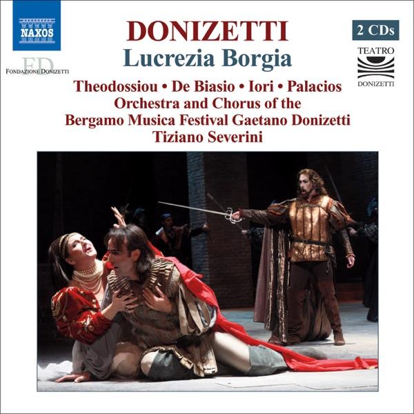 Lucrezia Borgia: Prologue: Tranquillo Ei Posa (Lucrezia, Gubetta)