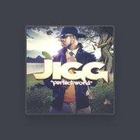 JIGG