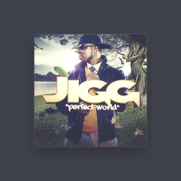 JIGG